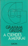 Graham Greene: A csendes amerikai