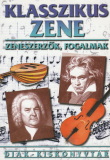 Sziklavári Károly(szerk.): Klasszikus zene