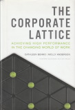 Cathleen Benko és Molly Anderson The Corporate Lattice
