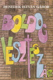 Benedek István Gábor Boldog vesztegzár