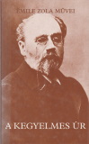 Émile Zola: A kegyelmes úr
