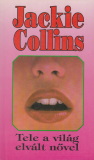 Jackie Collins: Tele a világ elvált nővel