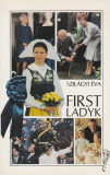 Szilágyi Éva First Ladyk