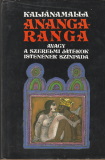 Kaljánamalla: Anangaranga - Avagy a szerelmi játékok istenének színpada