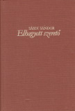 Sásdi Sándor: Elhagyott szerető