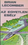 Brian Lecomber: Az egyetlen esély