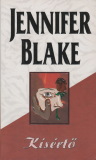 Jennifer Blake Kísértő