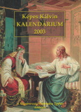 Képes Kálvin Kalendárium 2003