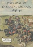Márkus István Forradalom és szabadságharc 1848-49