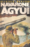 Alistair MacLean: Navarone ágyui