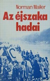 Norman Mailer: Az éjszaka hadai