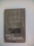 Graham Greene: Titkos megbizatás