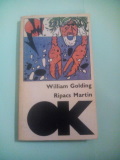 William Golding: Ripacs Martin