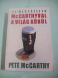 Pete McCarthy: McCarthyval a világ körül