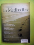 In Medias Res 2013/2