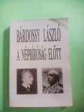 Pritz Pál(szerk.): Bárdossy László a Népbíróság előtt