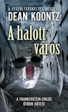 Dean Koontz: A halott város