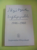 Illyés Gyula: Naplójegyzetek 1946-1960