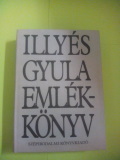 Illyés Gyuláné(szerk.): Illyés Gyula emlékkönyv