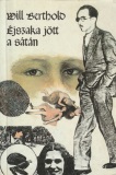 Will Berthold: Éjszaka jött a sátán