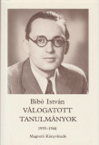 Bíbó István: Válogatott tanulmányok 1934-1944