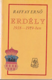 Raffay Ernő: Erdély 1918-1919-ben