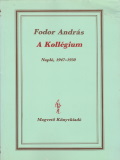 Fodor András: A kollégium