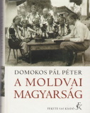 Domokos Pál Péter: A moldvai magyarság
