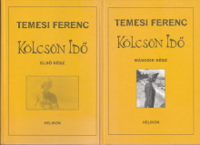 Temesi Ferenc: Kölcsön idő 1-2