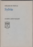 Gérard de Nerval: Sylvie