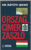 Rátóti Benő: Ország, címer, zászló