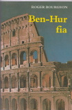 Roger Bourgeon: Ben-Hur fia