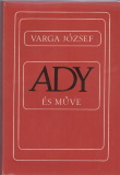 Varga József: Ady és műve