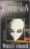 Whitley Strieber: Eggyéválás - Communion