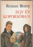 Roman Bratny: Egy év koporsóban