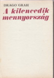 Drago Grah: A kilencedik mennyország