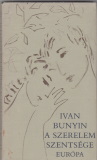 Ivan Bunyin: A szerelem szentsége