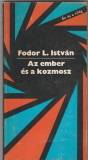 Fodor L. István: Az ember és a kozmosz