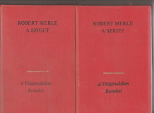 Robert Merle: A sziget I-II