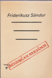 Friderikusz Sándor: Szigorúan nyilvános