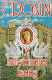 A. J. Cronin: A hattyúcímeres kastély
