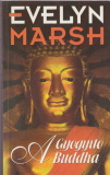 Evelyn Marsh: A Gyógyító Buddha