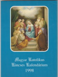 Magyar Katolikus Kincses Kalendárium 1998