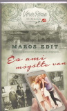 Maros Edit: És ami mögötte van