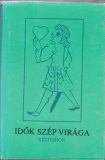 Molnár Szabolcs(szerk.): Idők szép virága II.