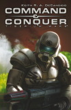 Keith R. A. DeCandido: Command & Conquer - Tiberium Wars