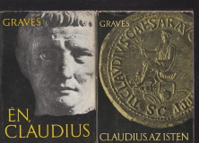 Robert Graves: Én, Claudius + Claudius, az Isten (#11)
