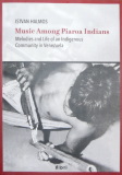 Istvan Halmos: Music Among Piaroa Indians