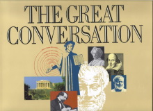 The Great Conversation: A Reader's Guide to Great Books of the Western World