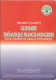 Tematikus szó- és kifejezésgyűjtemény a francia gazdasági nyelvvizsgához